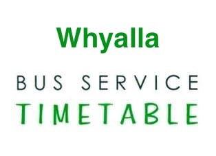 Whyalla Bus Service Timetable